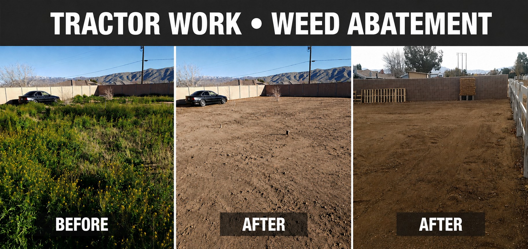 High Desert property before and after tractor work and weed abatement